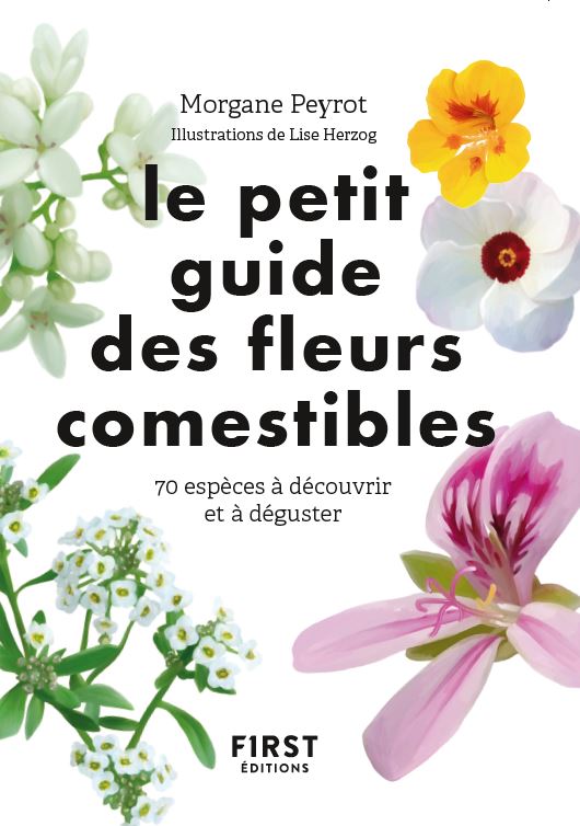 Livre sur les plantes sauvages comestibles - Petit guide des fleurs comestibles